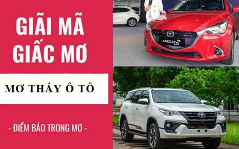 Nằm mơ thấy xe hơi đánh con gì và nó báo điềm gì?